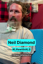 Andrew’s Life with ALS: Neil Diamond #NeilDiamond #music #WhatAboutBob  #ihaveALS #LifewithALS