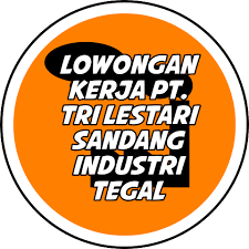 Dia menerangkan pembangunan pabrik di bener itu dimulai sekitar september 2020 dan sampai sekarang belum ada kompensasi. Lowongan Kerja Pt Tri Lestari Sandang Industri Tegal Jawa Tengah