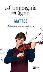 Sofia teme di perdere il fratello, robbo di essere separato. La Compagnia Del Cigno Matteo Il Silenzio E Una Scossa Al Cuore Italian Edition Kindle Edition By Aa Vv Literature Fiction Kindle Ebooks Amazon Com