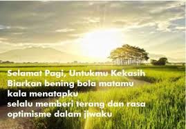 Every ending is a new beginning. 1001 Gambar Ucapan Selamat Pagi Untuk Pacar Sahabat Kekasih