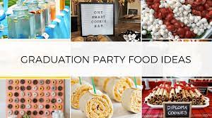 They are easy to set. Best Graduation Party Food Ideas 22 Delicious Graduation Party Food Ideas Your Guests Will Love By Sophia Lee