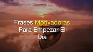 Para triunfar simplemente hay que llegar, levantándose cada vez que se cae en el camino. Frases Motivadoras Para Empezar El Dia Youtube