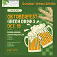 Ocktoberfest Green Drinks
