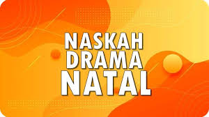 Liturgi natal sekolah minggu/ pemuda. 10 Naskah Drama Natal Pemuda Dan Anak Sekolah Minggu Betantt Com