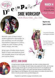 March 14 One Day Decoupage Shoe Workshop Decoupage Shoes Decoupage Workshop