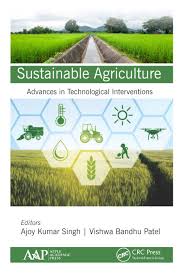 Discover 892 listings of plantation farms for sale. Sustainable Agriculture Advances In Technological Interventions 1st
