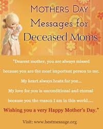 As a daughter, mum is often the first person who inspires if you find yourself a little further away from mum than you'd like, we've rounded up some have a wonderful mother's day and thanks for everything! Mother S Day Messages For Deceased Moms Deceased Mom Happy Mothers Day Messages Mother Day Message