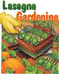 How to make a lasagna garden. Lasagna Gardening Organic Gardening Mother Earth News