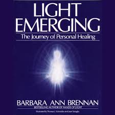 Amazon Com Light Emerging The Journey Of Personal Healing Audible Audio Edition Barbara Ann Brennan Susan Denaker Random House Audio Audible Audiobooks