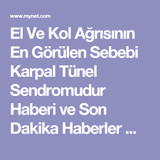 el ve kol agrisinin en gorulen sebebi karpal tunel sendromudur karpal tunel sendromu elsa bilgi