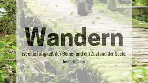 Die Schonsten Spruche Wandern Liebe Natur Und Mehr
