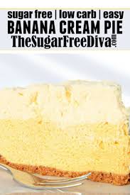 Easy Sugar Free Banana Cream Pie The Sugar Free Diva Banana Cream Pie Banana Cream Pie Recipe Coconut Cream Pie Recipes