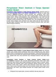 Ambeien adalah sebuah penyakit yang disebabkan oleh pembengkakan pembuluh darah yang terdapat di bagian bawah poros usus, baik di sebelah dalam maupun di sebelah luar lubang dubur. Top Pdf Wasir Parah Cuma Bisa Sembuh Dengan Operasi Apa Benar 123dok Com