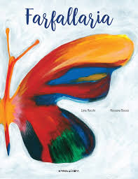 Farfallaria Casa Editrice Camelozampa Libri Libri Per Bambini Letture Per Bambini