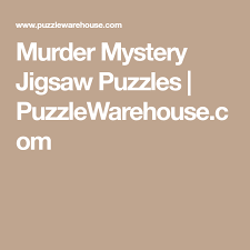 This is the case with the murder mystery jigsaw puzzles from puzzle warehouse. Pin On Mystery Jigsaw Puzzles