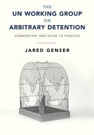 Case Jurisprudence Part Iii The Un Working Group On Arbitrary Detention