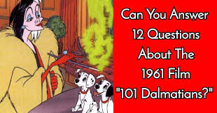 Capuski/e+/getty images whether you prefer classic films from the golden age of cinema, modern comedies,. Can You Answer 12 Questions About The 1961 Film 101 Dalmatians Quizpug
