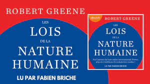 S'inspirant de périclès, de la reine élisabeth ire, de martin luther king jr. Les Lois De La Nature Humaine De Robert Greene Lu Par Fabien Briche Youtube
