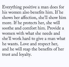 But shockingly, she abruptly changed her mind and. Everything Positive A Man Does For His Women Also Benefits Him If He Shows Her Affection She Ll Show Him More Affection Quotes Hard Quotes Meaningful Quotes