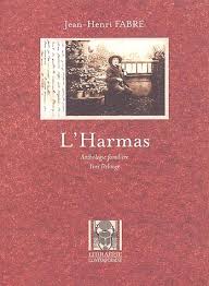 L Harmas Anthologie Familiere Jean Henri Fabre Librairie Contemporaine Grand Format Le Hall Du Livre Nancy