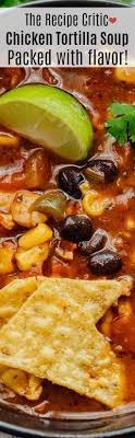 Chicken Tortilla Soup The Recipe Critic Chicken Tortilla Soup Recipes Healthy Snacks Recipes