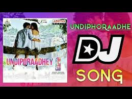 Unndiporadey Dj Song Roadshow Mix By Dj Chiru From Nellore Dj Songs Dj Remix Songs New Love Songs