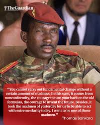 Quote of the day from the legendary Thomas Isidore Noël Sankara, a military  officer and Pan-Africanist revolutionary who served as the President of  Burkina Faso from 1983 till he was assassinated in