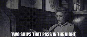 Text message today 3:29 pm yo it's jared worms boy i. Yarn Two Ships That Pass In The Night The Hustler Video Gifs By Quotes 6b7620fe ç´—