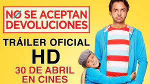 Con un bajo presupuesto de $5 millones de dólares, la película ha logrado recaudar $99,067,206 dólares ($1,273,881,370 pesos mexicanos) convirtiéndose en la primera película mexicana en. No Se Aceptan Devoluciones Trailer Oficial Espana Estreno En Cines El 30 De Abril Youtube