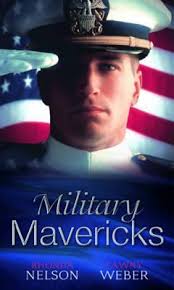 Military Mavericks by Rhonda Nelson
