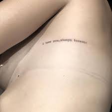 See this and 1000s of other quotes temporary tattoo designs. I Love You Always Forever Tattoo