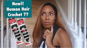 Crochet braids with human hair? Should I Try Human Hair Crochet Hair My Thoughts On Human Hair Crochet Braids Youtube