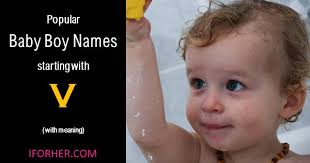Popular Hindu Baby Boy Names Starting With V