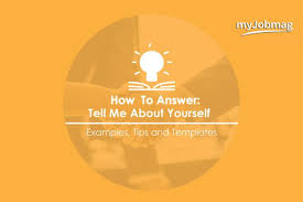 In sports medicine, you have a single problem (some sort of injury) where the patient wants to get back to sports or exercise. How Do You Answer Tell Me About Yourself Interview Question Myjobmag