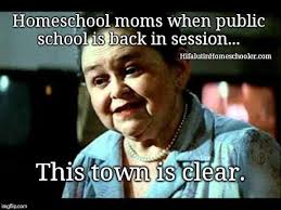 Find some funny homeschool memes here. Back To Homeschool Homeschool Humor Homeschool Memes Homeschool