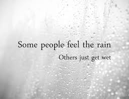 Some People Feel The Rain Others Just Get Wet Bob Dylan Why Led Zeppelin S Stairway To Heaven Is Considered An Epic Song Real Friendship Quotes Friendship Day Quotes Friendship Quotes