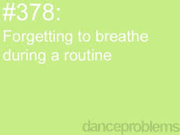 Pin By Chloe M Kookogey On The Best Things Happen While You Re Dancing Dance Problems Dancer Problems Dance Quotes