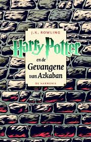 Harry Potter En De Gevangene Van Azkaban J K Rowling 9789061699781 Harry Potter Boeken Harry Potter Lezen