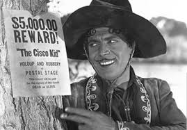 THE HOUSE OF FRADKIN-STEIN: The History of the CISCO KID