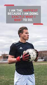 Goalkeeper Quote Soccer Quotes Girls Goalkeeper Quotes Team Quotes