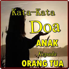 Bantuan gratis untuk tugas sekolah bantuan gratis untuk tugas sekolah. Gambar Kata Doa Untuk Orang Tua