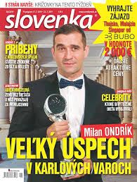 Idol mnohých ženských sŕdc má meno milan ondrík. Milan Ondrik Do Kazdej Role Idem Na Sto Percent Slovenka