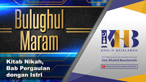 Ar rahman = yang maha pengasih. Kitab Nikah Bab Ii Tentang Pergaulan Dengan Isteri Hadits Ke 823 Risalahmuslim