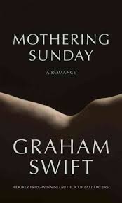 With the spread of christianity in europe, this sunday was the feast of the mother of the church — the spiritual force that gives life and protects from evil. Book Review Mothering Sunday By Graham Swift Npr