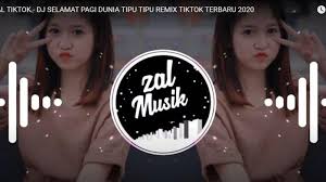 Download mp3 & video for: Download Mp3 Lagu Dj Tiktok Selamat Pagi Dunia Tipu Tipu Remix Viral Di Tiktok Lagu Dj Terbaru 2021 Halaman 2 Tribun Madura
