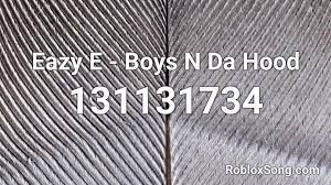 Entdecke rezepte, einrichtungsideen, stilinterpretationen und andere ideen zum ausprobieren. Eazy E Boys N Da Hood Roblox Id Roblox Music Codes