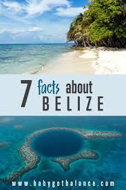 Facts About Belize Baby Got Balance In 2020 Belize World Heritage Sites Countries In Central America
