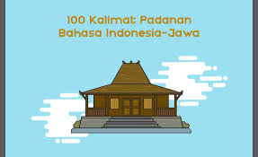 We did not find results for: 100 Kalimat Padanan Bahasa Indonesia Jawa