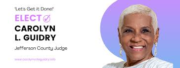 Carolyn Guidry for Jefferson County Judge
