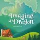 Imagine A Dragon Musical event image
